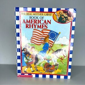 The Real Mother Goose Book of American Rhymes Hardback